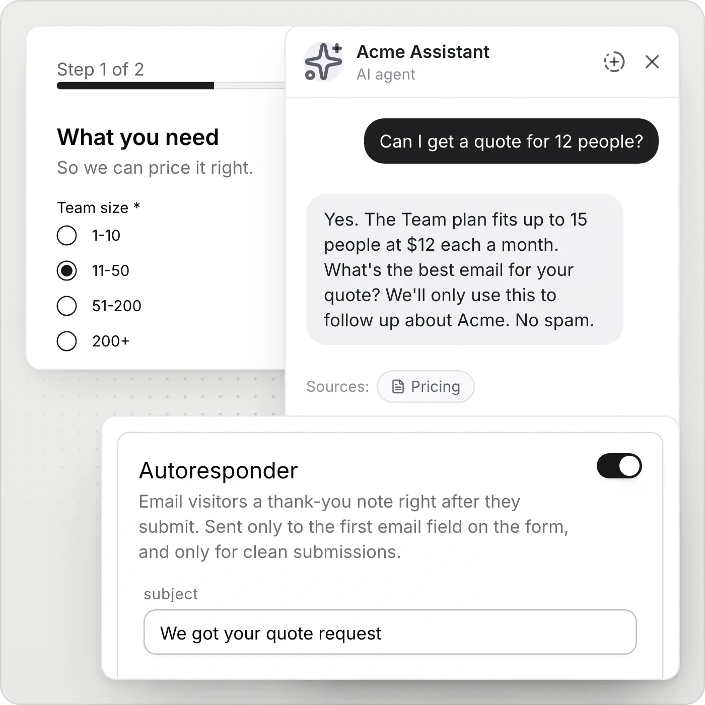 <p>Visitors with questions can reach you at any hour.</p>